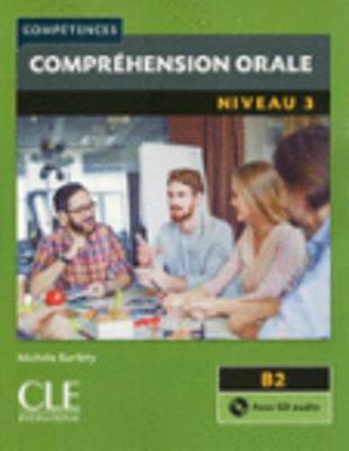 Cover image for Competences 2eme  edition: Comprehension orale B2 Livre & CD