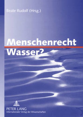 Cover image for Menschenrecht Wasser?