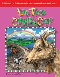 Cover image for Los tres chivitos Gruff (The Three Billy Goats Gruff) (Spanish Version)