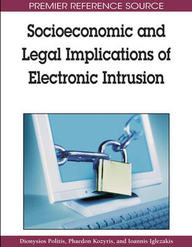 Cover image for Socioeconomic and Legal Implications of Electronic Intrusion