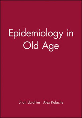 Cover image for Epidemiology in Old Age