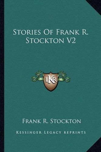 Cover image for Stories of Frank R. Stockton V2