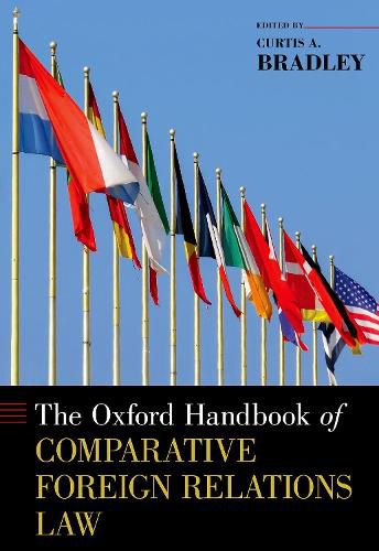 Cover image for The Oxford Handbook of Comparative Foreign Relations Law