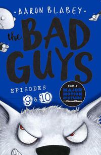 Cover image for The Bad Guys: Episode 9&10