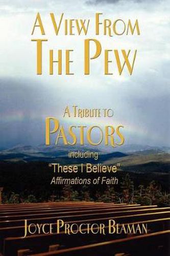Cover image for A View From the Pew: A Tribute to Pastors