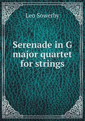 Cover image for Serenade in G major quartet for strings