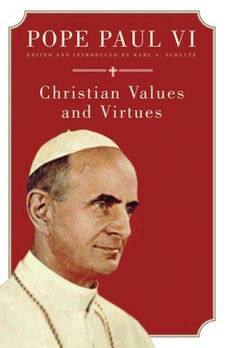 Cover image for Christian Values and Virtues