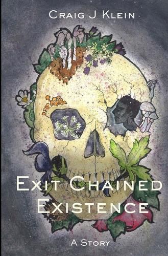 Cover image for Exit Chained Existence