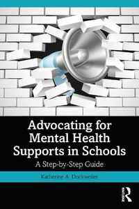 Cover image for Advocating for Mental Health Supports in Schools: A Step-by-Step Guide