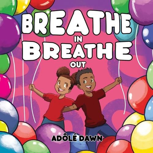 Cover image for Breathe In, Breathe Out