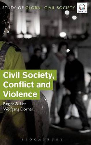 Cover image for Civil Society, Conflict and Violence