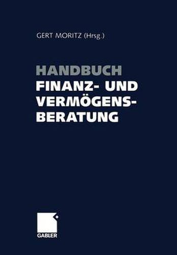 Handbuch Finanz- Und Vermoegensberatung