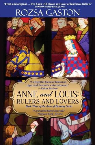 Cover image for Anne and Louis: Rulers and Lovers