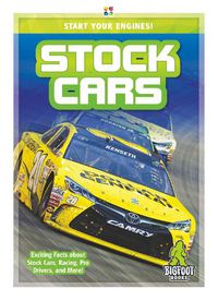 Cover image for Start Your Engines!: Stock Cars