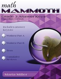 Cover image for Math Mammoth Grade 3 Answer Keys, Canadian Version