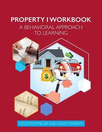 Cover image for Property I Workbook: A Behavioral Approach to Learning