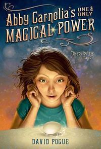Cover image for Abby Carnelia's One and Only Magical Power