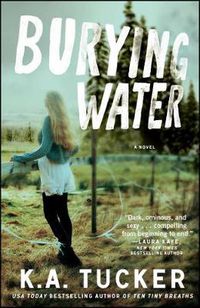 Cover image for Burying Water: A Novel