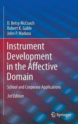 Cover image for Instrument Development in the Affective Domain: School and Corporate Applications