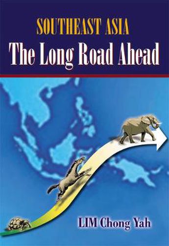 Cover image for Southeast Asia: The Long Road Ahead