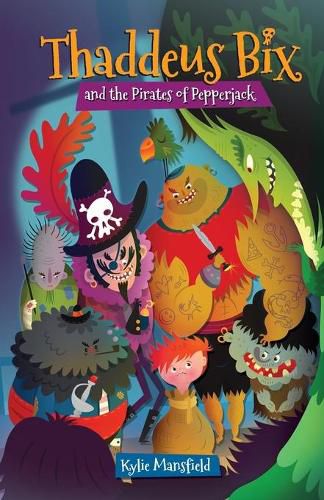 Cover image for Thaddeus Bix and the Pirates of Pepperjack