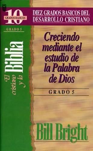 Cover image for Cristiano y La Biblia, El (Grado 5): The Christian and the Bible: Step 5