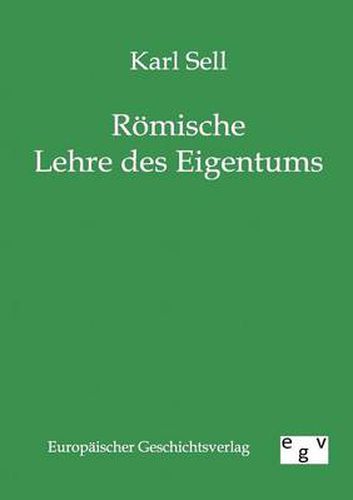 Cover image for Roemische Lehre des Eigentums