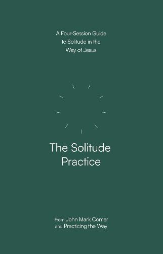 Cover image for The Solitude Practice