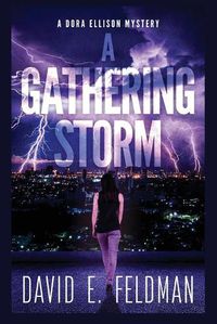 Cover image for A Gathering Storm (A Dora Ellison Mystery Book 2)