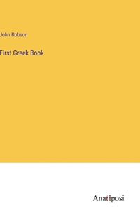 Cover image for First Greek Book