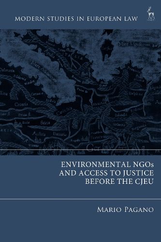 Cover image for Environmental NGOs and Access to Justice before the CJEU