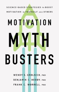 Cover image for Motivation Myth Busters