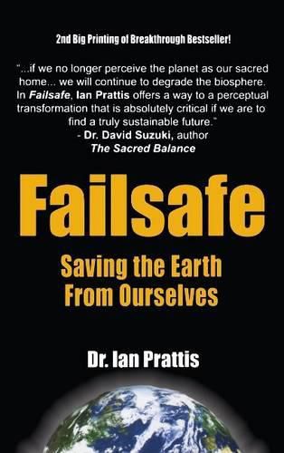 Failsafe: Saving the Earth from Ourselves