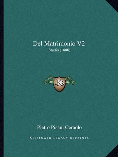 Cover image for del Matrimonio V2: Studio (1886)