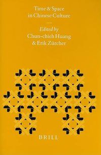 Cover image for Time and Space in Chinese Culture