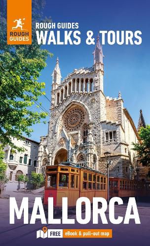 Cover image for Rough Guides Walks and Tours Mallorca: Top 14 Itineraries for Your Trip: Travel Guide with eBook
