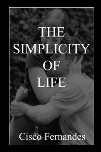 Cover image for The Simplicity Of Life