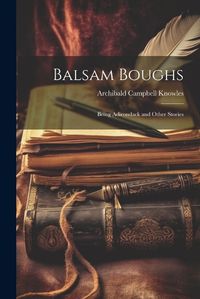 Cover image for Balsam Boughs