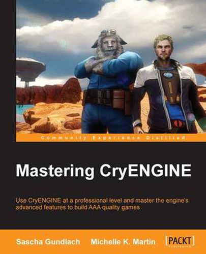 Cover image for Mastering CryENGINE