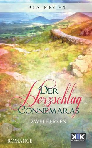 Cover image for Der Herzschlag Connemaras: Zwei Herzen