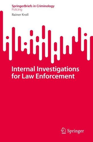 Cover image for Internal Investigations for Law Enforcement