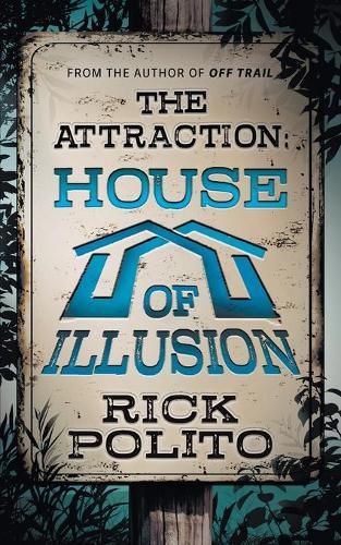 Cover image for The Attraction: House of Illusion