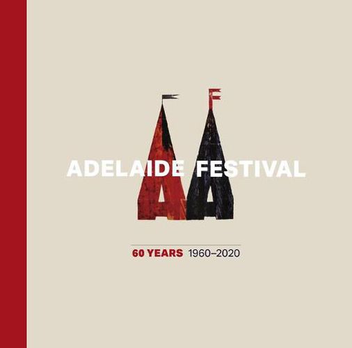 Adelaide Festival 60 Years: 1960-2020