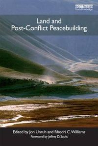 Cover image for Land and Post-Conflict Peacebuilding