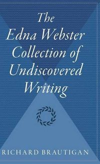 Cover image for The Edna Webster Collection of Undiscovered Writing