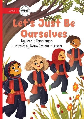Cover image for Let's Just Be Ourselves