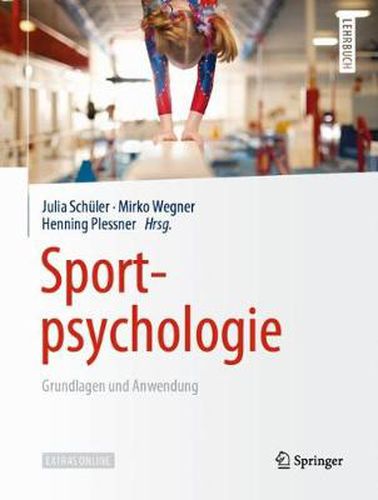 Cover image for Sportpsychologie: Grundlagen Und Anwendung