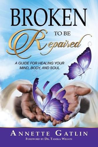 Cover image for Broken to Be Repaired