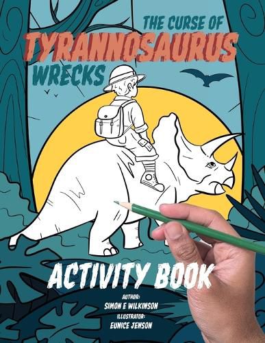 Cover image for The Curse of Tyrannosaurus Wrecks Activity Book