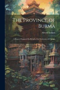 Cover image for The Province of Burma